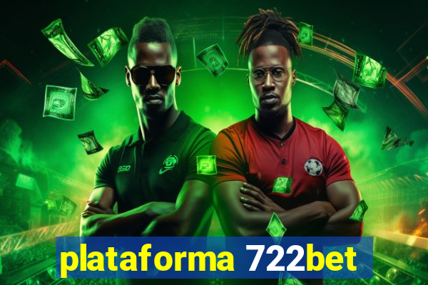 plataforma 722bet